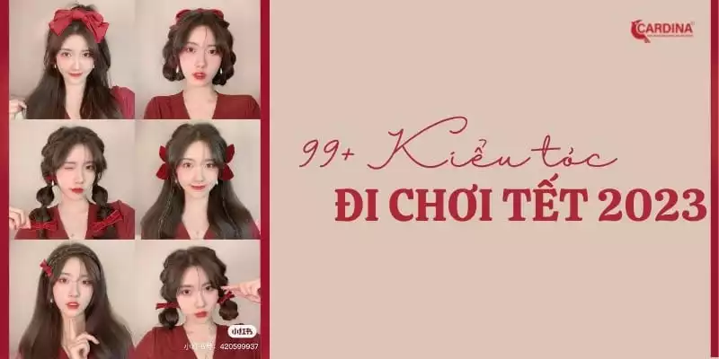 99+ Kiểu tóc đẹp chơi Tết nàng không nên bỏ lỡ 2023