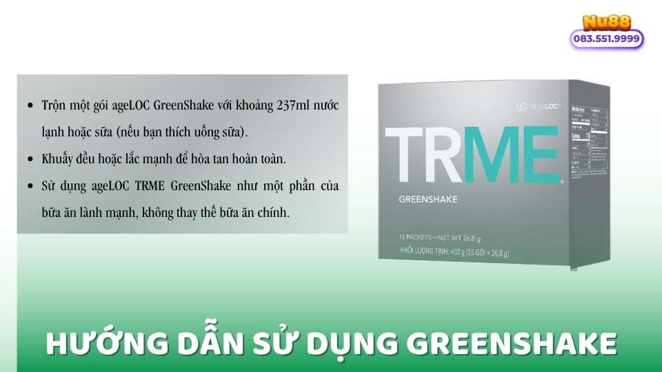 Cách sử dụng ageLOC TRME GreenShake hiệu quả nhất