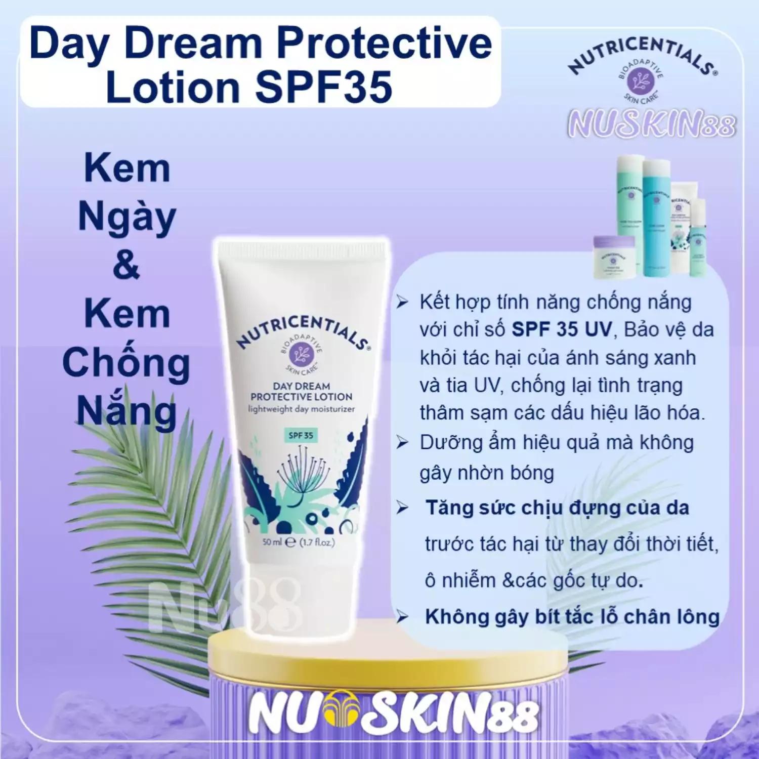 Kem dưỡng ẩm ban ngày Nutricentials Day Dream Protective Lotion Lightweight Day Moisturizer SPF 35