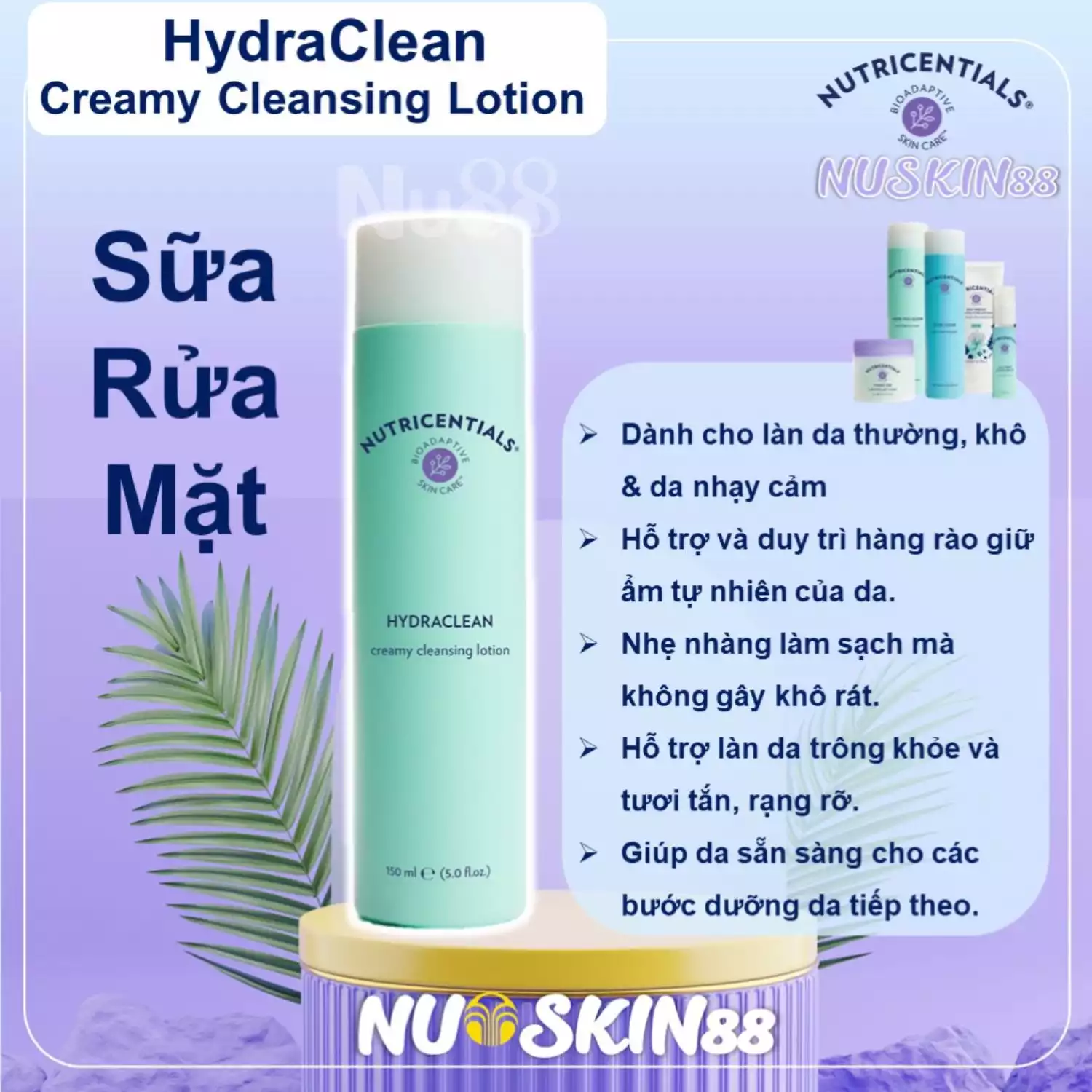 Sữa Rửa Mặt Nutricentials HydraClean Creamy Cleansing Lotion Nuskin