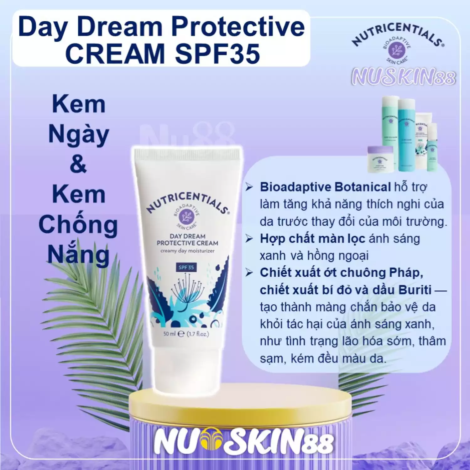 Kem dưỡng ẩm ban ngày Nutricentials