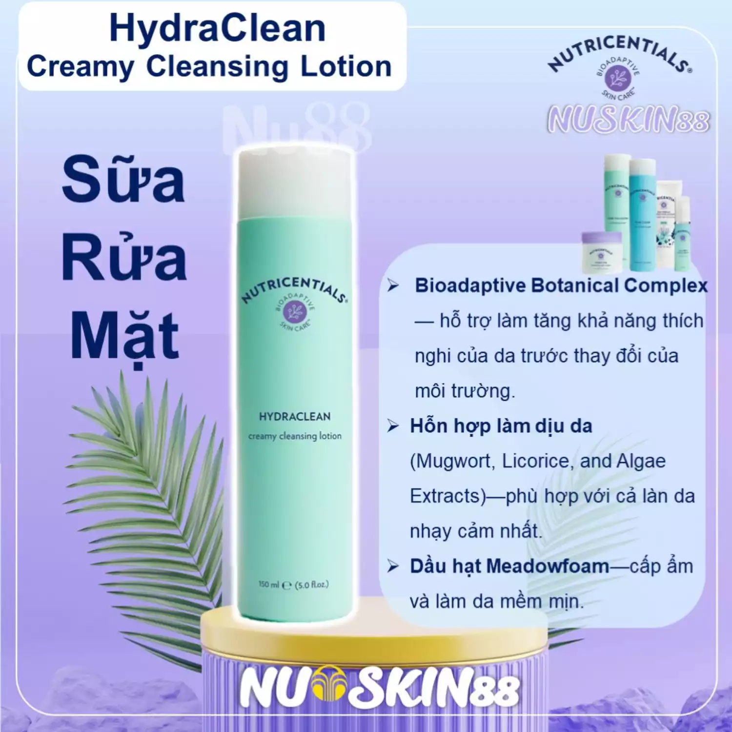 Sữa Rửa Mặt Nutricentials HydraClean Creamy Cleansing Lotion Nuskin