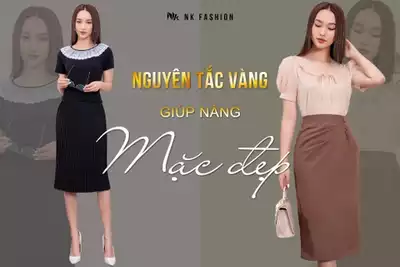 03 nguyên tắc vàng giúp nàng mặc đẹp
