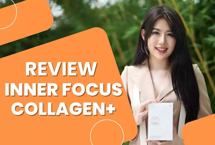 Review Chi Tiết Inner Focus Collagen Plus Nuskin Và Cách Mua Hàng Chính Hãng!