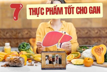 Top 7 loại thực phẩm giúp gan thải độc tự nhiên