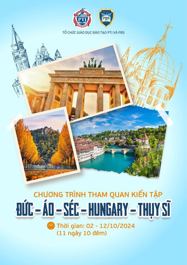 Chương trình tham quan kiến tập: Đức – Áo – Séc – Hungary – Thụy Sĩ