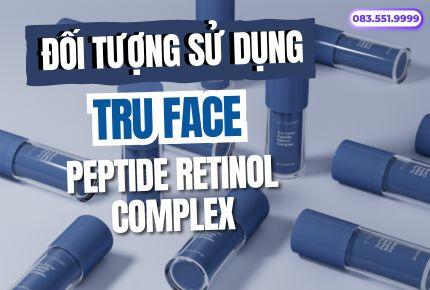 Đối tượng sử dụng ageLOC Tru Face Retinol Nuskin