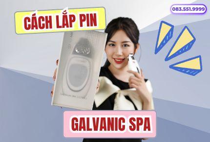 Cách Lắp Pin Đúng Máy Nâng Cơ Galvanic Spa NuSkin