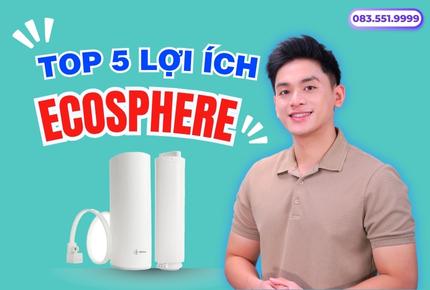 Lợi ích Của Máy Lọc Nước Ecosphere Nuskin