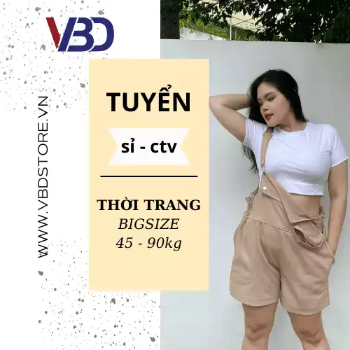 Chính sách nhập sỉ và CTV quần áo bigsize của VBD