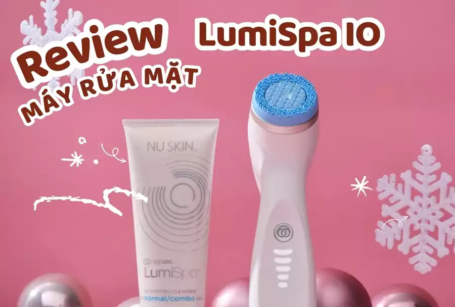 Review bộ máy rửa mặt Lumispa IO, Giá Bao Nhiêu? Mua Ở Đâu Giá Tốt Nhất?