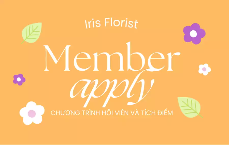 Chương trình tích điểm khi mua hàng tại Iris Florist