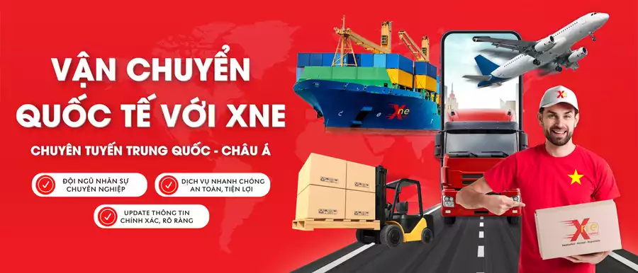 VẬN CHUYỂN QUỐC TẾ VỚI XNE-01