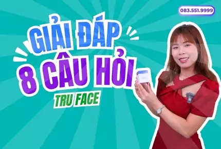 8 câu hỏi thường gặp về viên nâng cơ Tru Face Nuskin