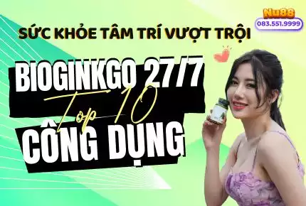 10 Công Dụng Tuyệt Vời Của Bioginkgo Nuskin