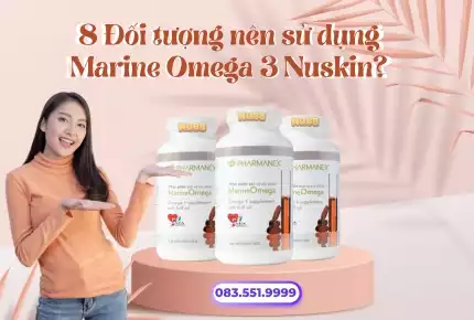 8 Đối Tượng Nên Sử Dụng Sản Phẩm Marine Omega 3 Nuskin