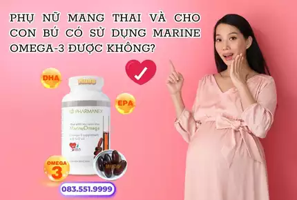 Phụ Nữ Mang Thai Có Sử Dụng Marine Omega-3 Được Không?