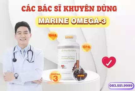 Tại sao các bác sĩ, chuyên gia khuyên dùng Marine Omega-3