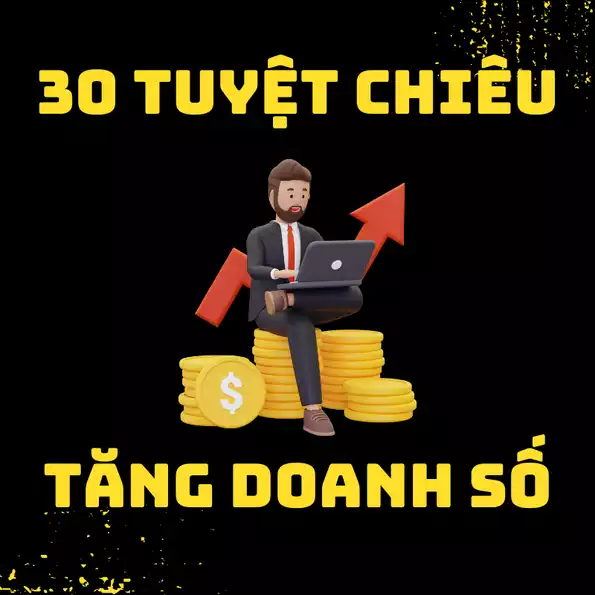 Product image - 30 Tuyệt Chiêu Gia Tăng Doanh Số (online)