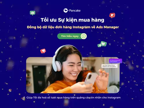 Tối ưu Sự kiện mua hàng cho quảng cáo Instagram với Pancake
