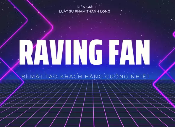 Product image - Raving Fan - Bí mật tạo khách hàng cuồng nhiệt