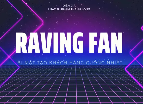 Product image - Raving Fan - Bí mật tạo khách hàng cuồng nhiệt