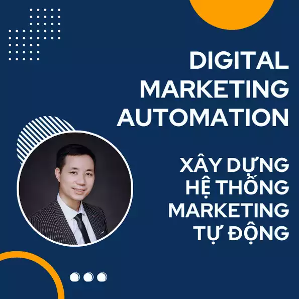Product image - Digital Marketing Automation - Xây Dựng Hệ Thống Marketing Tự Động Hóa
