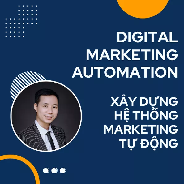 Product image - Digital Marketing Automation - Xây Dựng Hệ Thống Marketing Tự Động Hóa