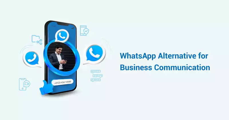 Top WhatsApp Business Alternatives for Growth & Scale in 2025