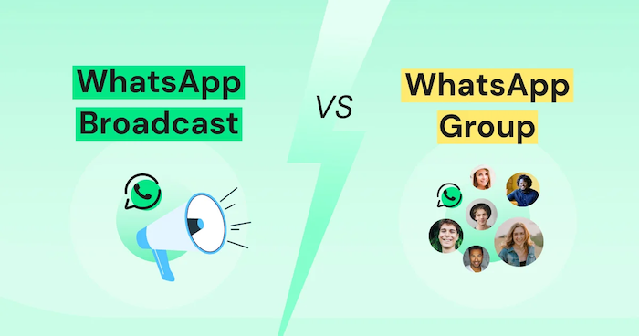 WhatsApp Broadcast vs. Group