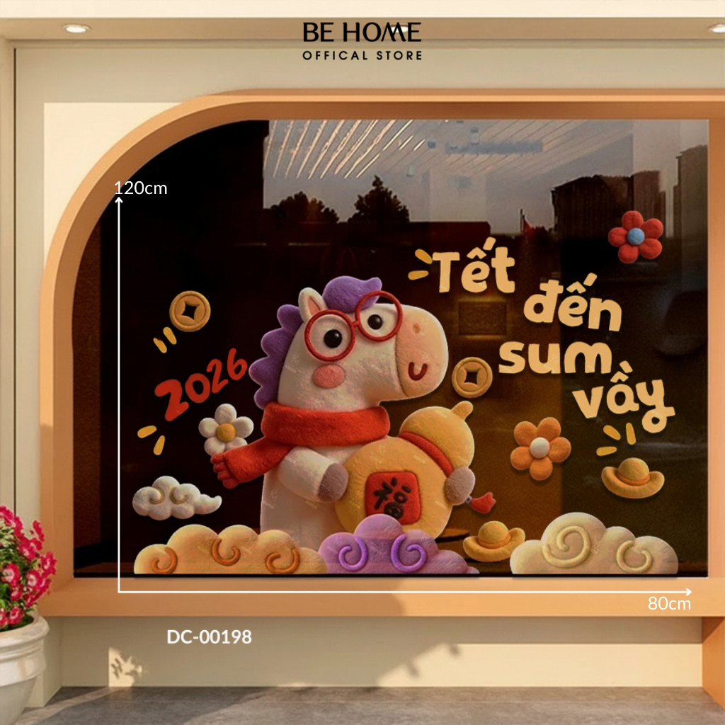 Decal Tết 2026 Bính Ngọ, Teets Sum Vầy Trang Trí Phòng Khách, Cửa Kính, Quán Cafe PVC Chống Nước - Behome Decor