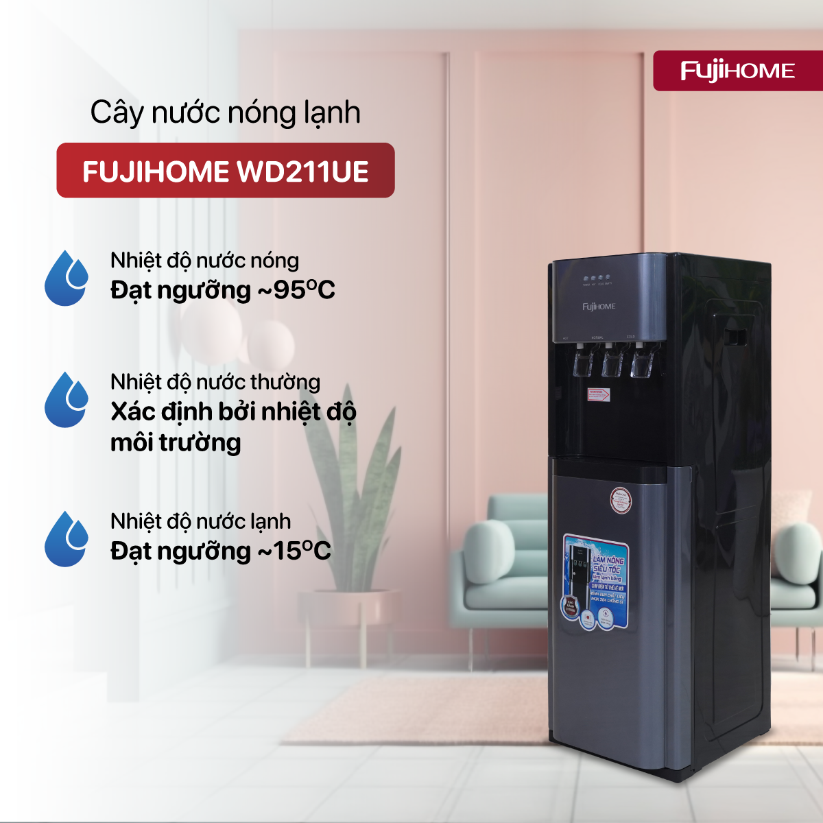 Cây nước nóng lạnh fujihome WD211UW