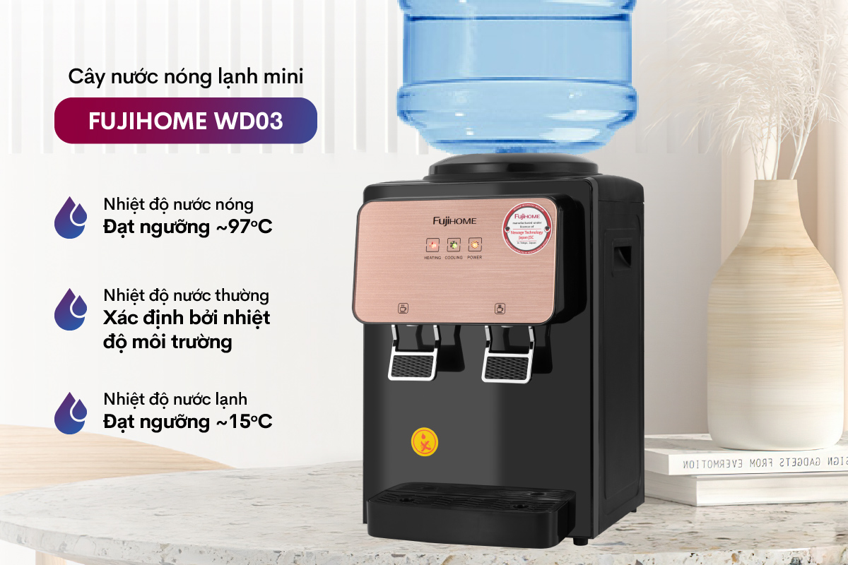 Cây nước nóng lạnh để bàn mini FUJIHOME WD03E
