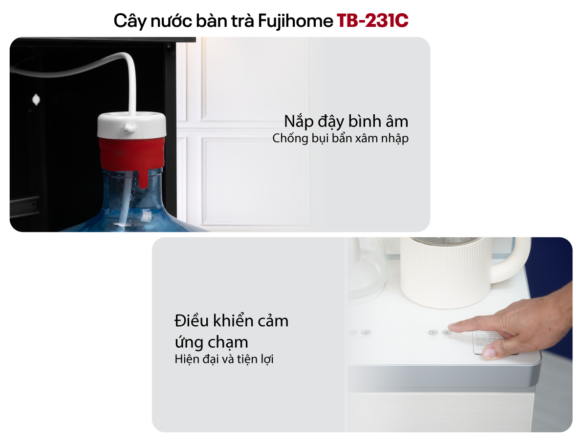 Cây nước nóng lạnh bàn trà Fujihome TB-231C