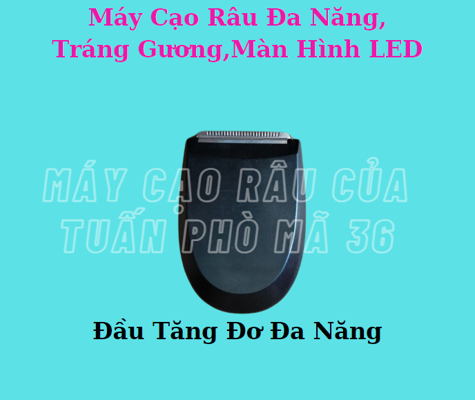Máy Cạo Râu Bản Nâng Cấp 3in1 LED Tuấn Phò Mã 36_thumbnail_6