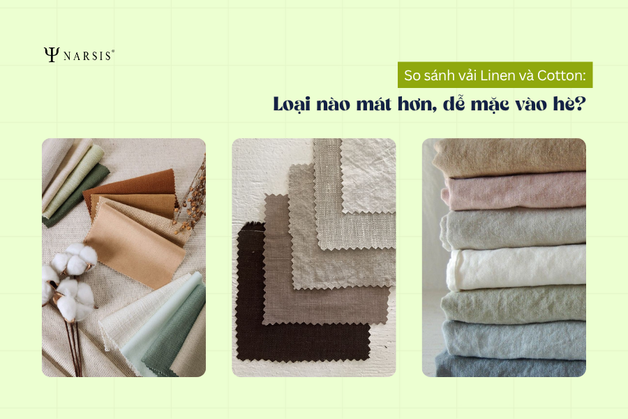 So sánh vải Linen và Cotton: Loại nào mát hơn, dễ mặc vào hè?