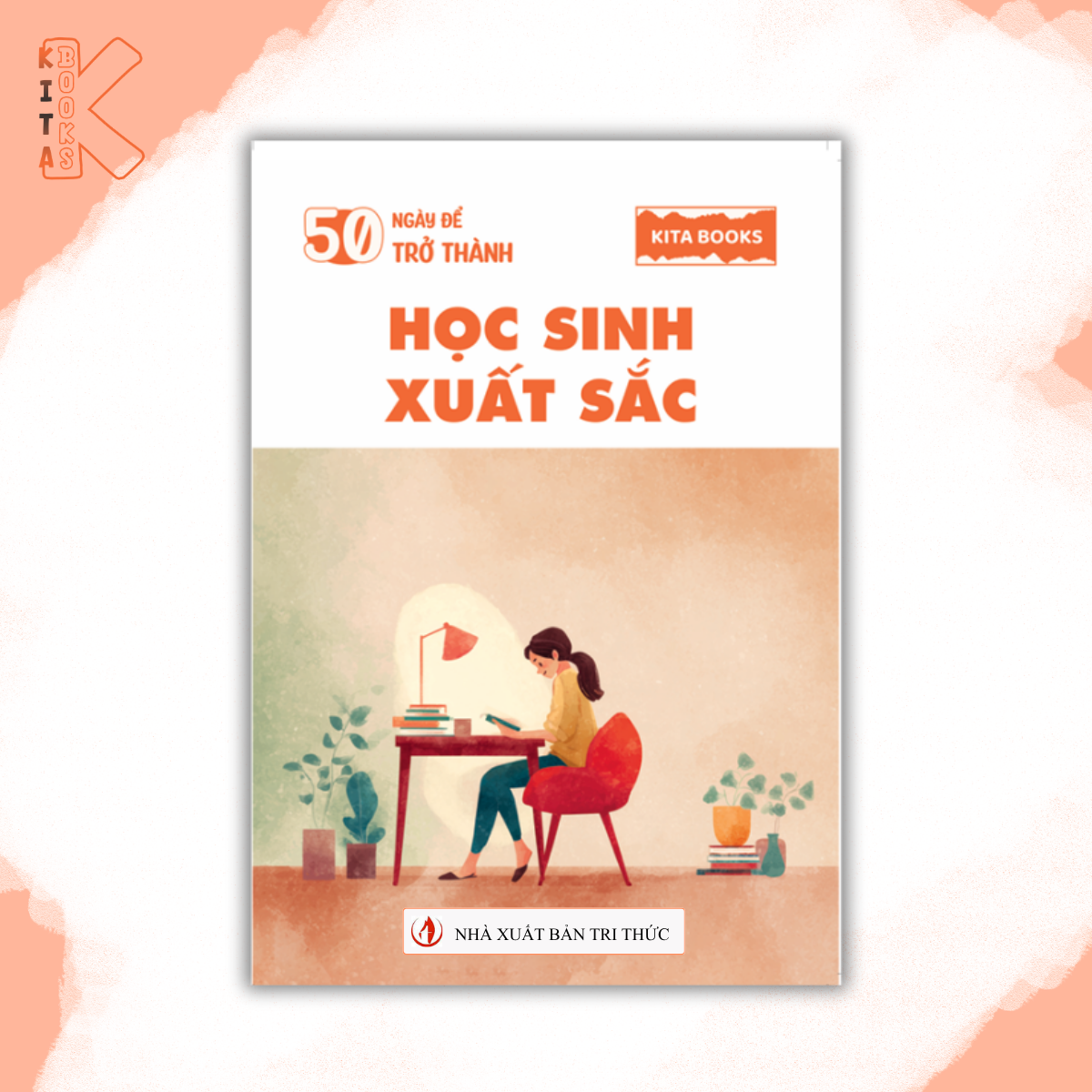 50 NGÀY TRỞ THÀNH HỌC SINH XUẤT SẮC
