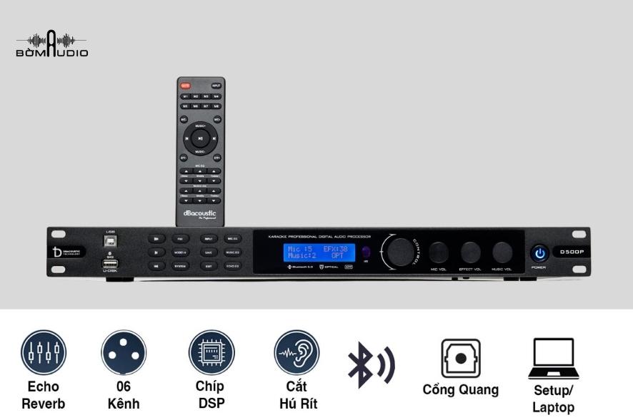 Đánh giá chi tiết vang số DBacoustic D500P
