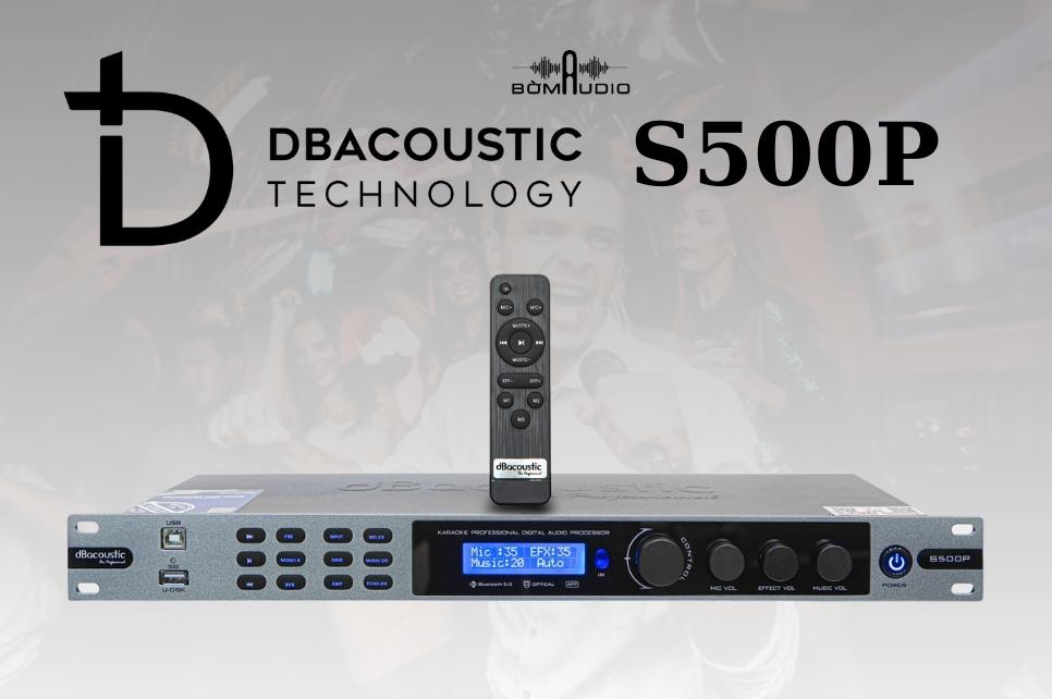 Vang Số DBACOUSIC S500P