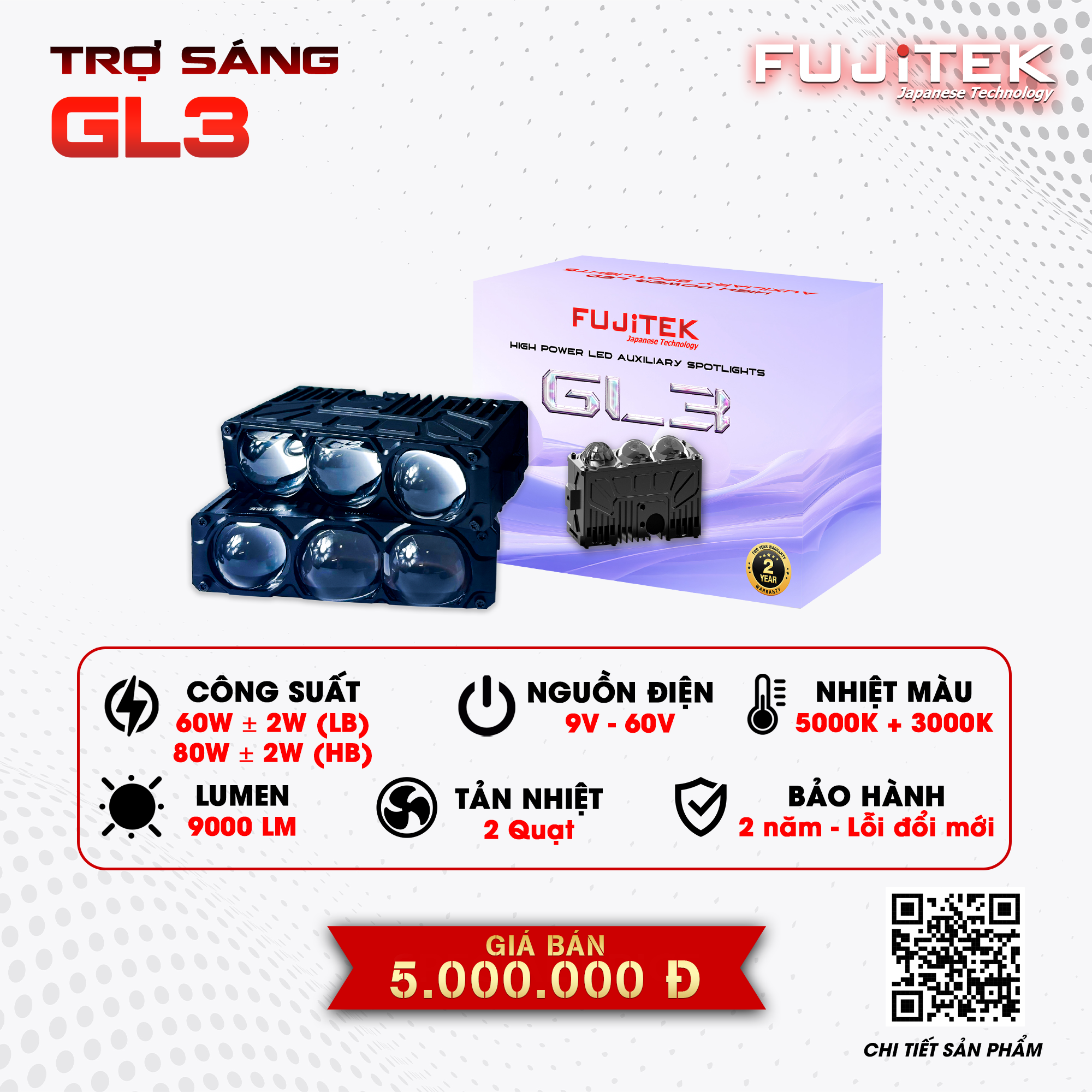 Đèn trợ sáng Fujitek GL3 nhiệt màu 5000K pha 3000K sáng rõ