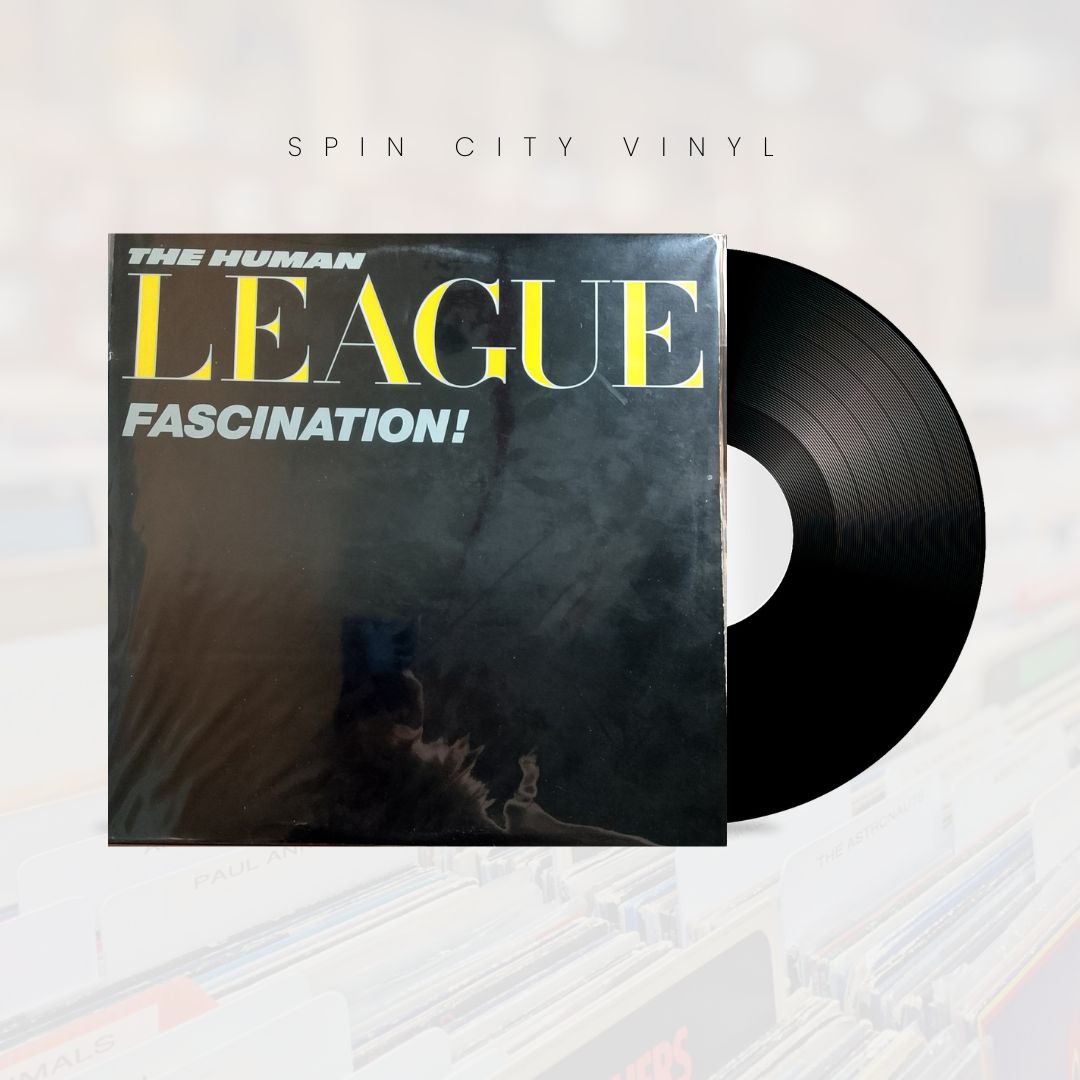 THE HUMAN LEAGUE - FASCINATION
