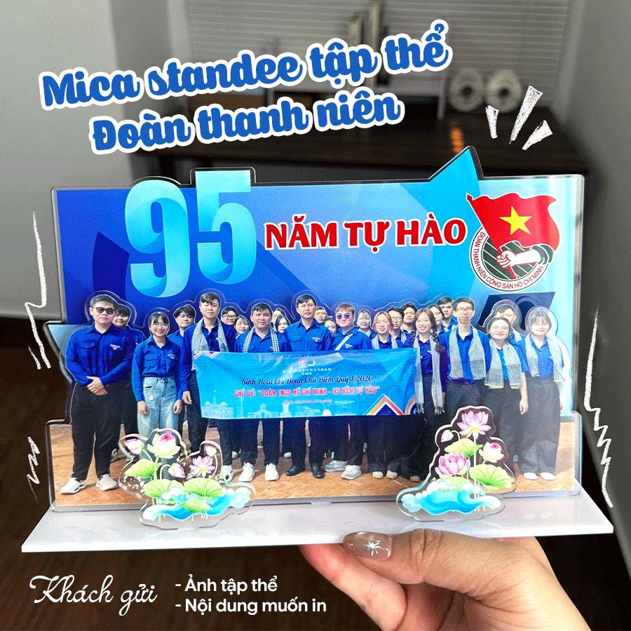 Standee mica in ảnh tập thể Đoàn thanh niên