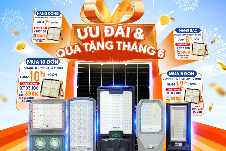 Ưu đãi tháng 6 cực sốc cho khách hàng mới và cũ - mua càng nhiều, giảm càng sâu