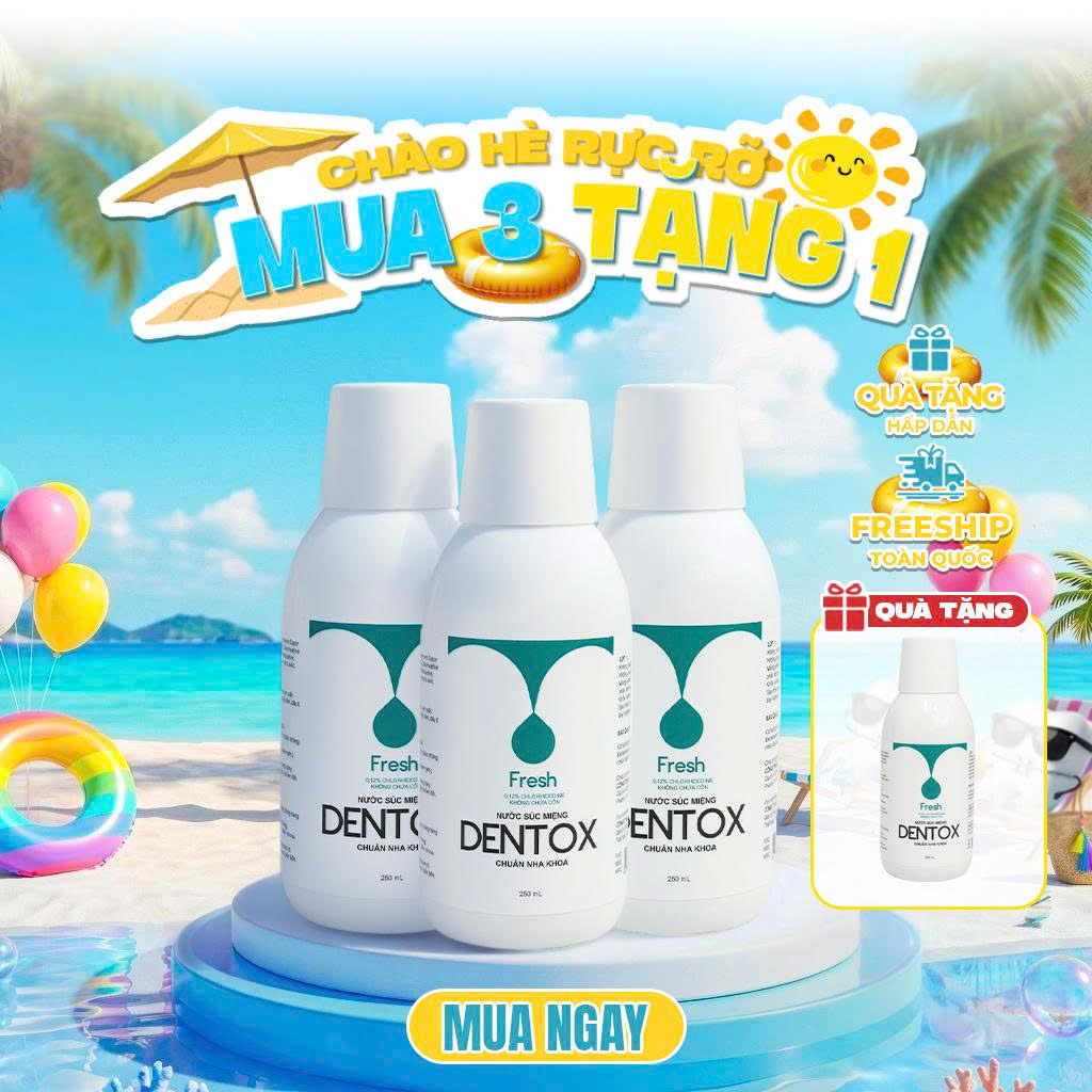 COMBO 3 Nước Súc Miệng Chuẩn Y Khoa Dentox 250ml, Khử Hôi Miệng Giảm Viêm Nướu, Không Cồn Không Cay