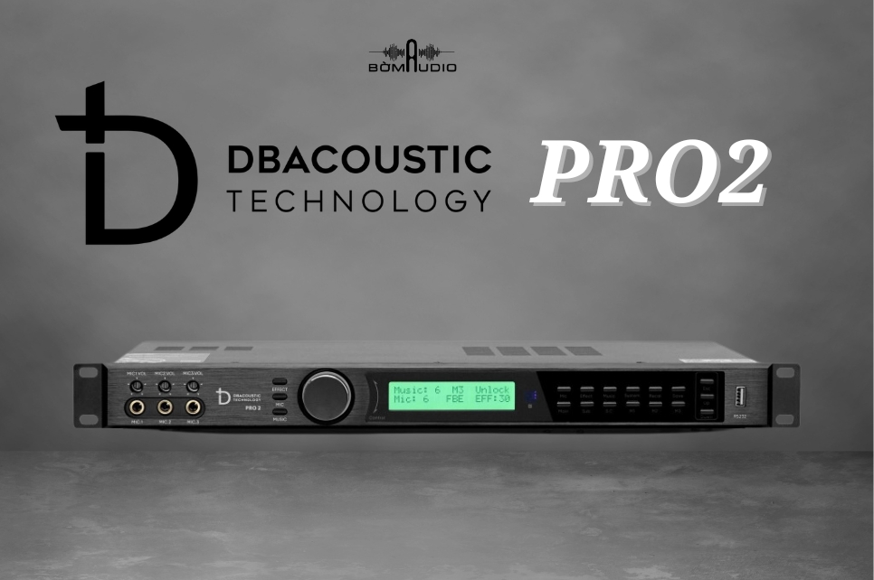Vang Số DBACOUSTIC PRO2