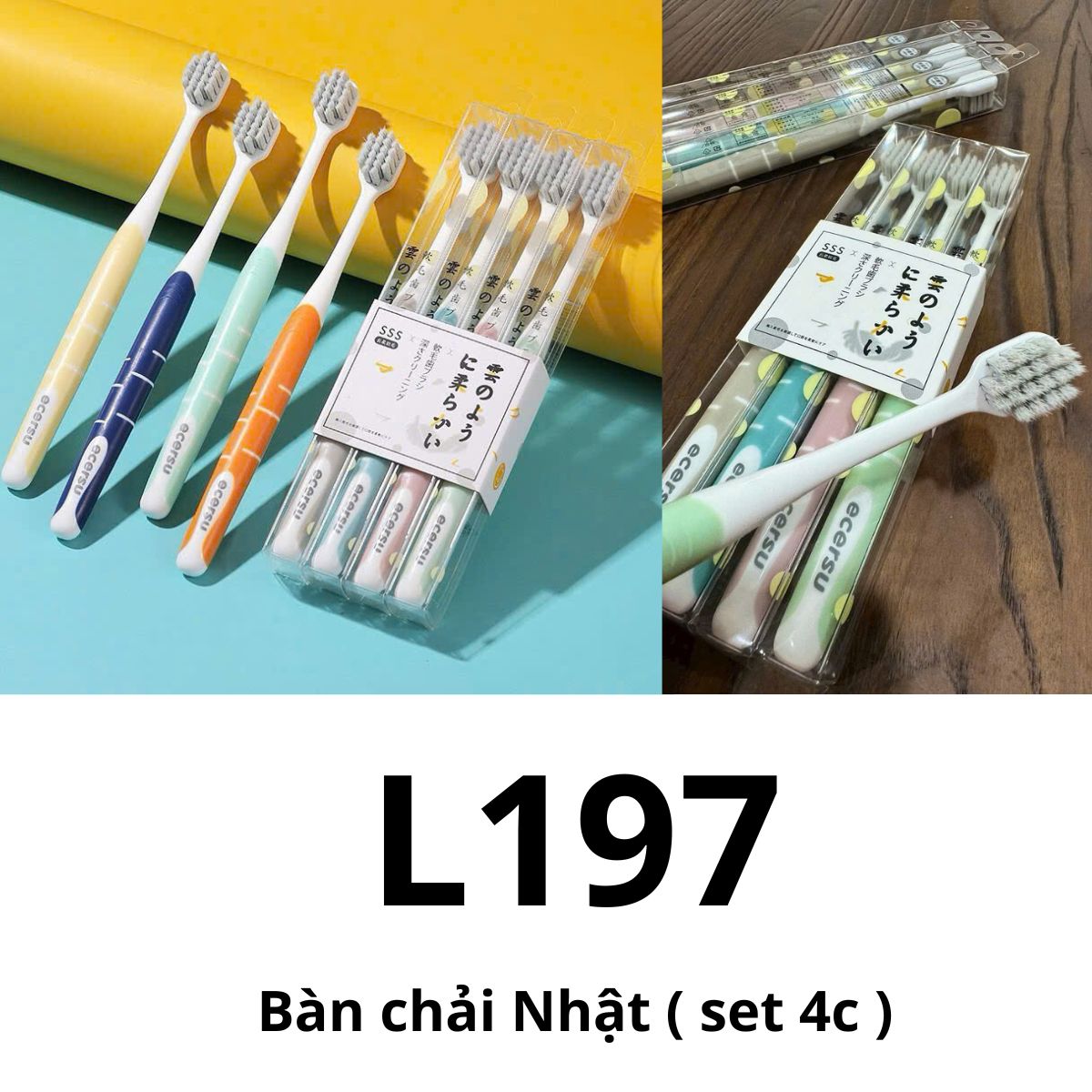 L197 - Bàn chải Nhật ( set 4c )