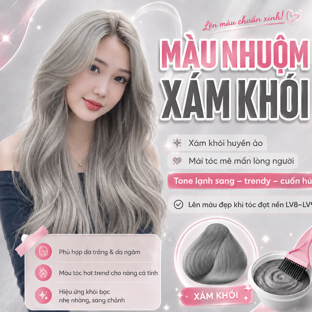 Thuốc Nhuộm Tóc Màu Xám Khói (Ash Grey) Sang Chảnh, Lên Màu Chuẩn Xinh - Đủ Combo Tự Nhuộm Tại Nhà
