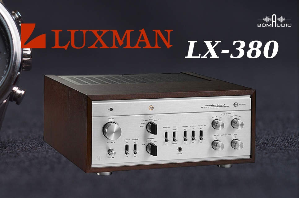 Đặc điểm nổi bật của amply nghe nhạc Luxman LX-380