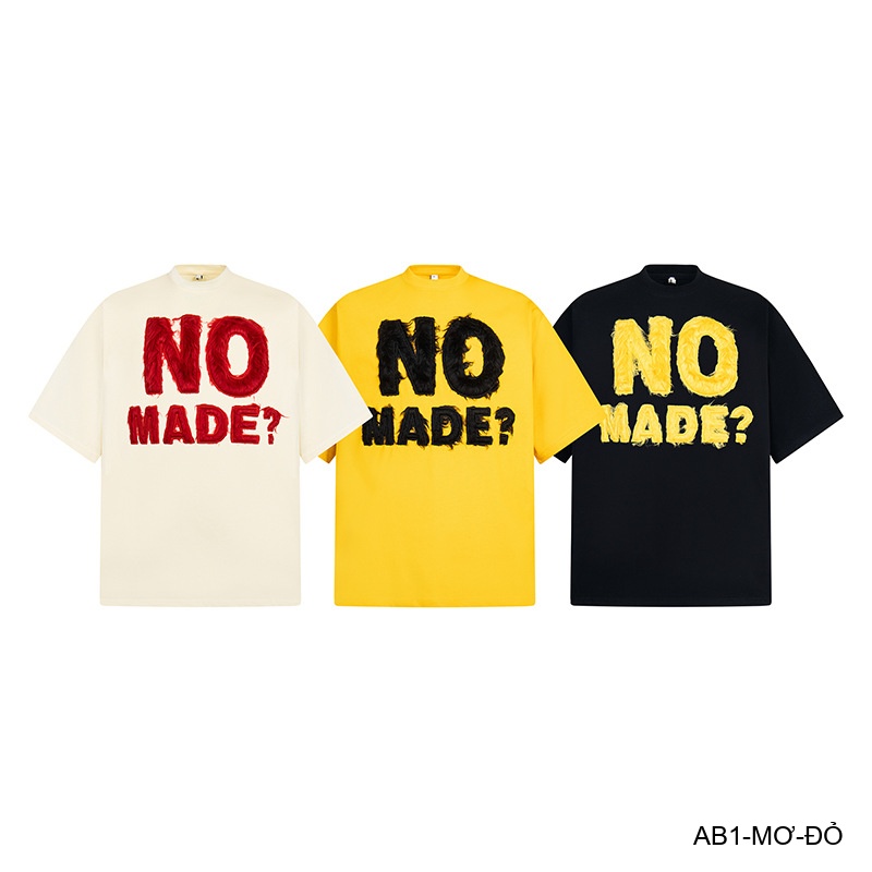 AB1 - Áo phông nam nữ unisex cổ tròn tay ngắn họa tiết NO MADE? phong cách streetwear mùa hè_thumbnail_22