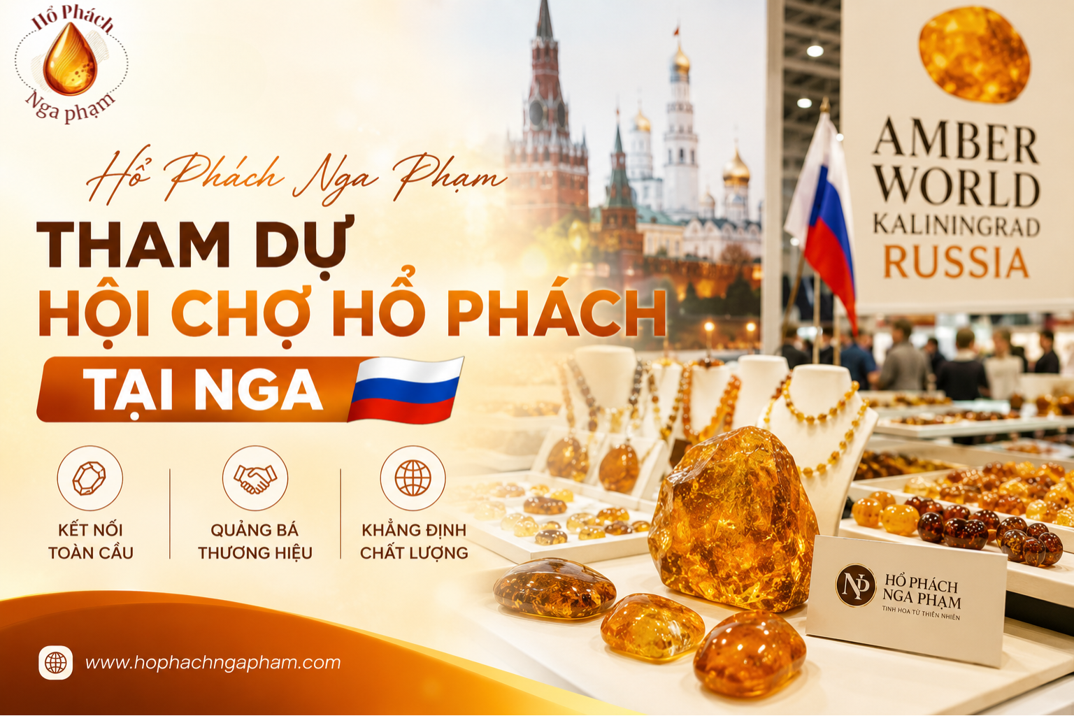 Hổ Phách Nga Phạm: Hành Trình Tham Dự Hội Chợ Hổ Phách Tại Nga Để Săn Những Mẫu Hổ Phách Baltic Đẹp